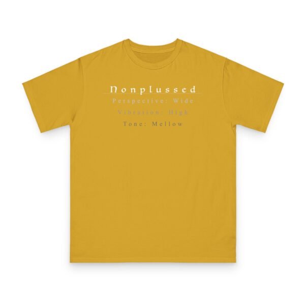6366059525801035609_2048.jpeg Nonplussed T-shirt