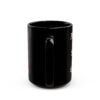 10166348037733127138_2048.jpeg No Permission Black Mug, 11oz or 15oz