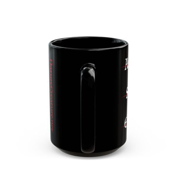 10166348037733127138_2048.jpeg No Permission Black Mug, 11oz or 15oz