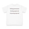 No Permission No Obey T-shirt