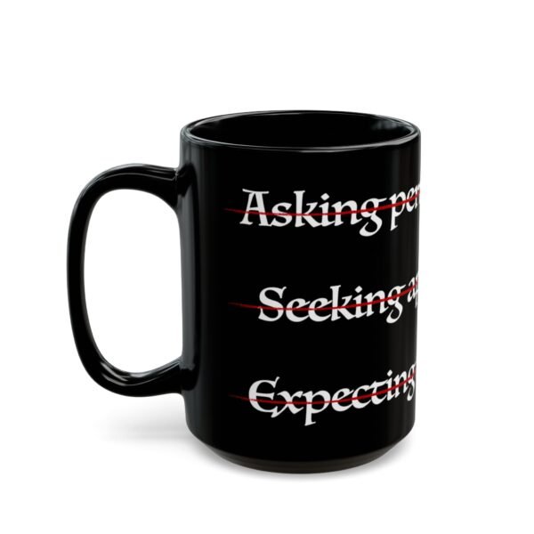 17306932348752650579_2048.jpeg No Permission Black Mug, 11oz or 15oz