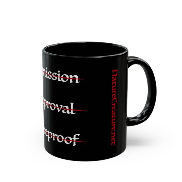 7524542294624541621_2048.jpeg No Permission Black Mug, 11oz or 15oz