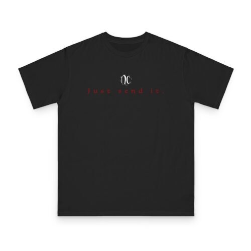 Just Send It T-shirt
